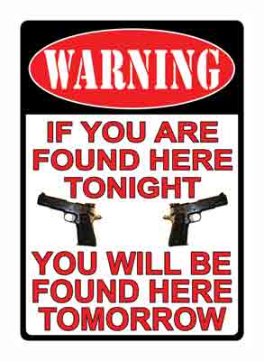 Rivers Edge 12"x17" Warning If You're Found Here Embossed Tin Sign
