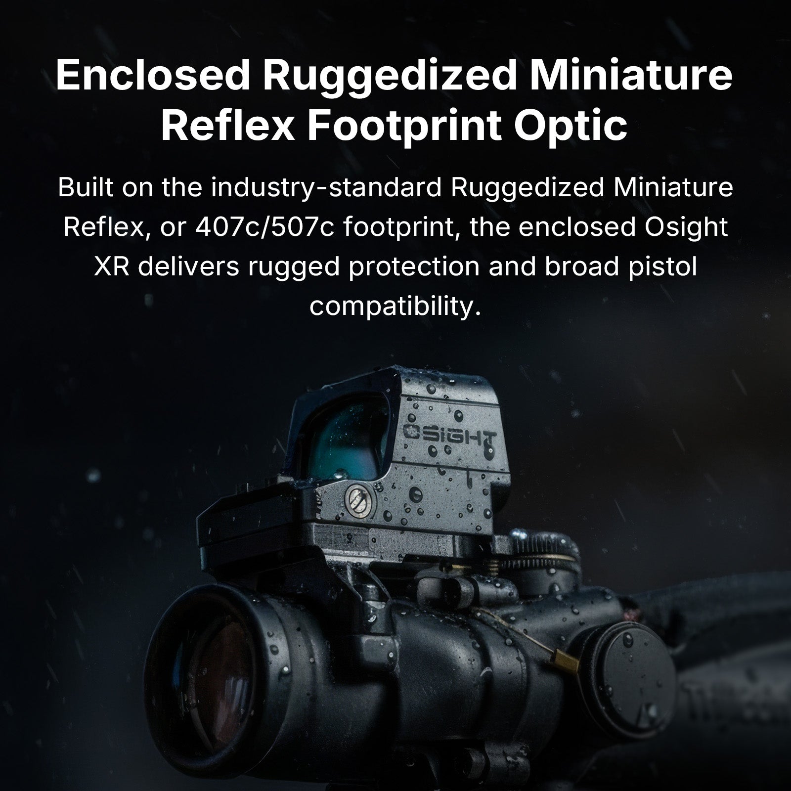 Osight XR Enclosed Red Dot with 2/6+32 MOA Multi-Reticle System and Magnetic Charging Cover