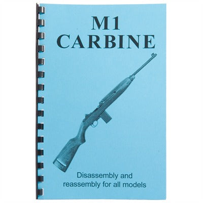 M1 Carbine Assembly and Disassembly Guide