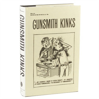 Gunsmith Kinks Volume I Reference Book