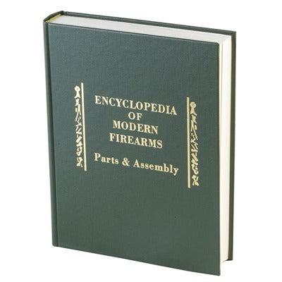 Encyclopedia of Modern Firearms Hardcover Edition